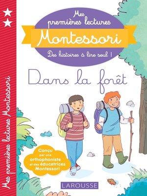 cover image of Mes premières lectures Montessori, Dans la forêt